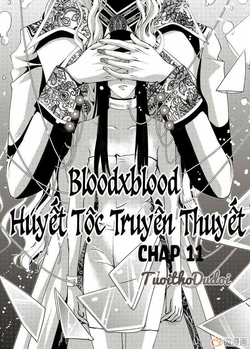 bloodxblood - huyết tộc truyền thuyết chapter 11 1