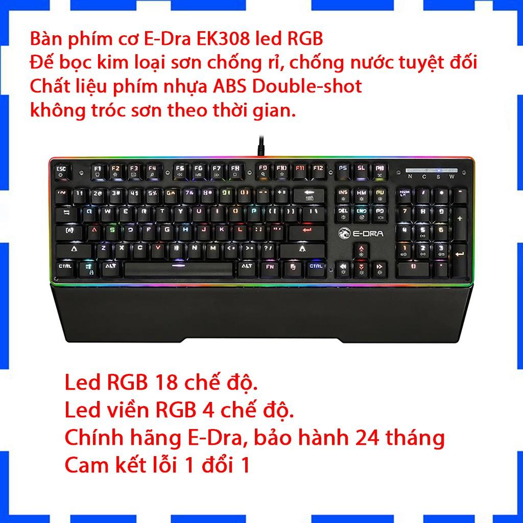 Bàn phím cơ Edra EK308 Led RGB - Có Kê tay - Blue switch - Led viền - Chống nước - Hàng chính hãng