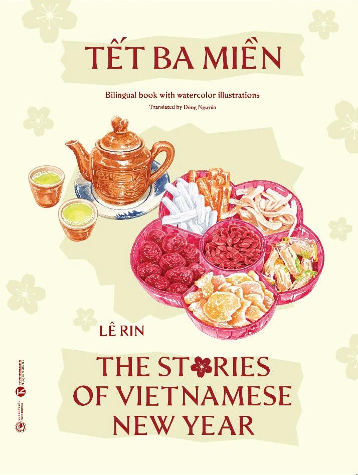 Sách - Tết Ba Miền The Stories of Vietnamese New Year Bilingual book with watercolor illustrations