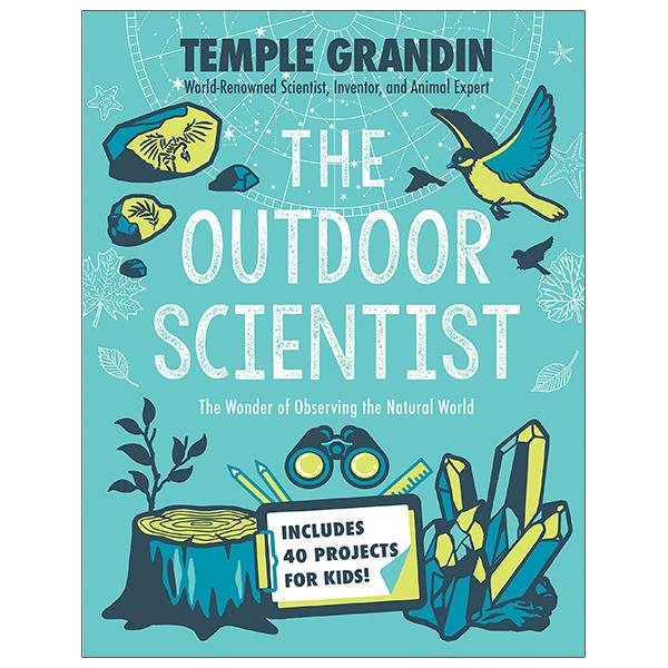 The Outdoor Scientist: The Wonder Of Observing The Natural World