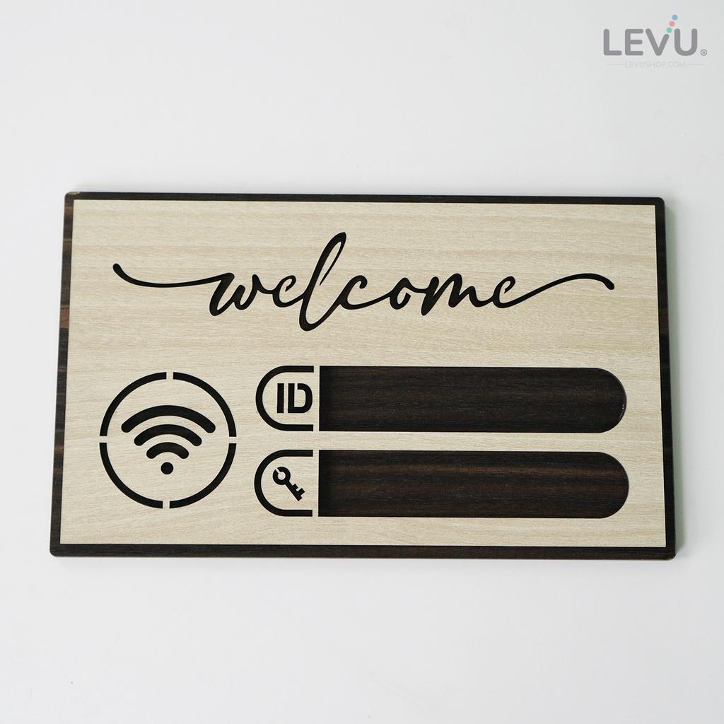 Bảng welcome ghi tên wifi quán LEVU TW09S thiết kế mới phòng cách hiện đại