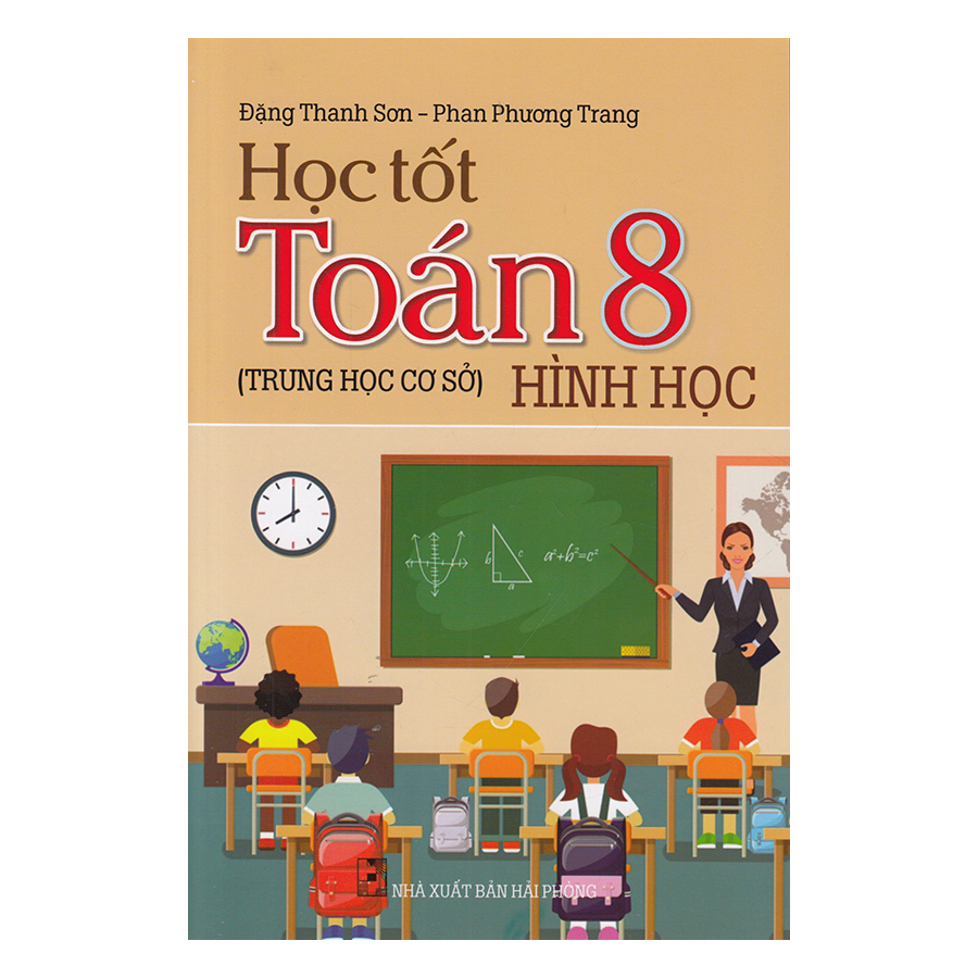 Học Tốt Toán Hình Học Lớp 8 (Tái Bản 2018)