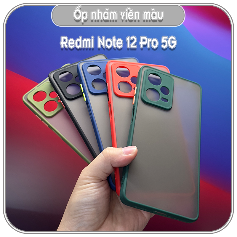Ốp lưng cho Redmi Note 12 4G - Note 12 Pro 5G, nhám viền màu che camera