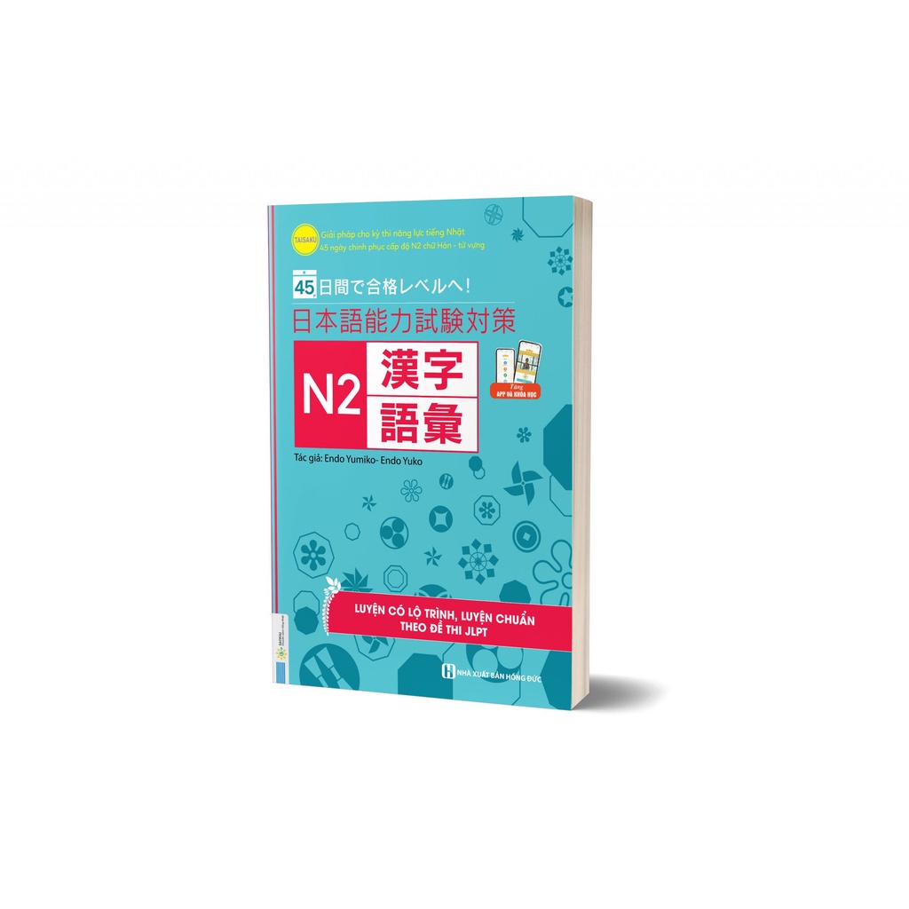 Sách - Giải Pháp Cho Kỳ Thi Năng Lực tiếng Nhật - 45 Ngày Chinh Phục Cấp Độ N2 - Phần Chữ Hán Và Từ Vựng - MC