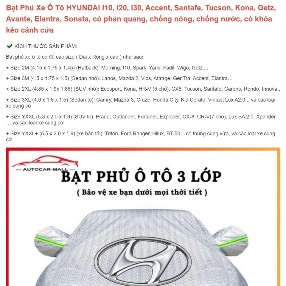 Bạt Phủ Xe Ô Tô HYUNDAI I10, I20, I30, Accent, Santafe, Tucson, Kona, Getz, Avante, Elantra, Sonata