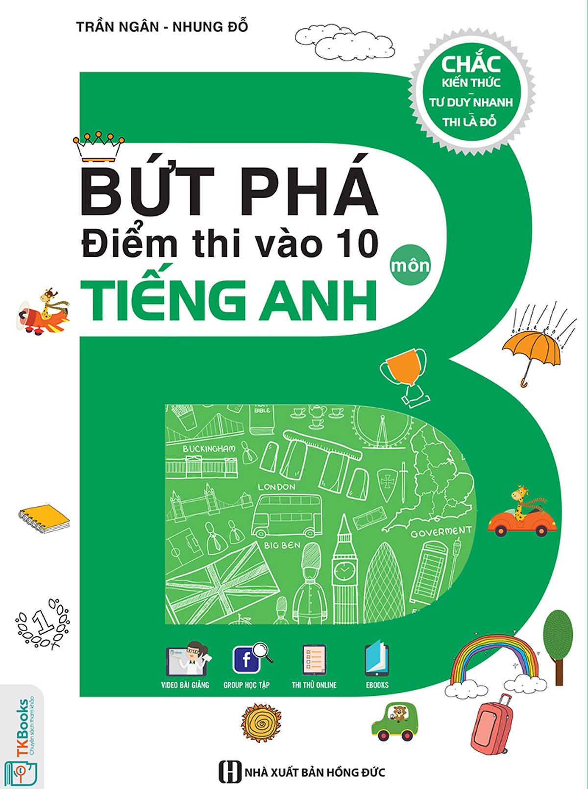 Combo Luyện Thi Vào Lớp 10 Môn Tiếng Anh ( Bứt Phá Điểm Thi Vào 10 Môn Tiếng Anh + Bộ Đề Bứt Phá Điểm Thi Vào 10 Môn Tiếng Anh ) ( tặng bút nhờ dòng)