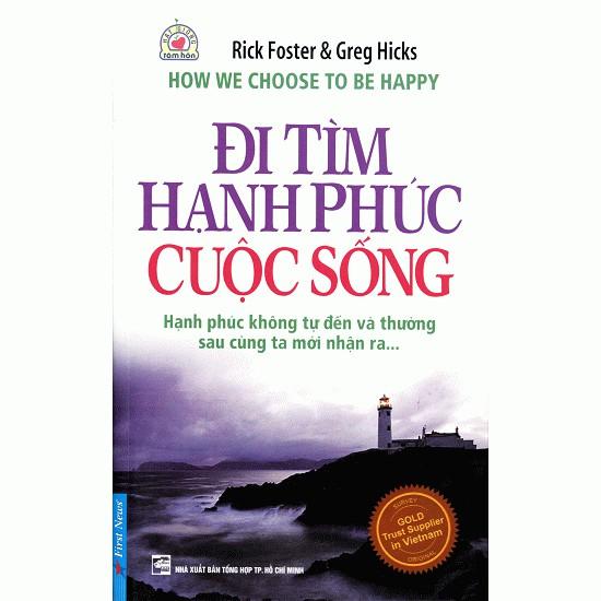 Sách - Đi Tìm Hạnh Phúc Cuộc Sống