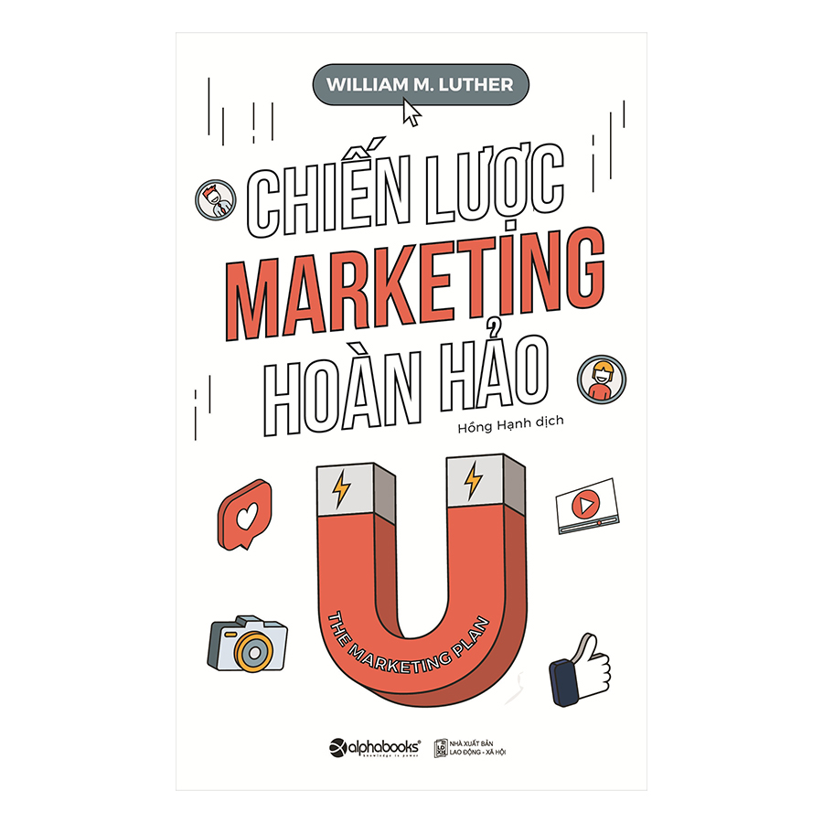 Chiến Lược Marketing Hoàn Hảo (Tái Bản)