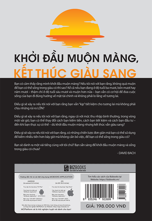 Khởi đầu muộn màng, kết thúc giàu sang