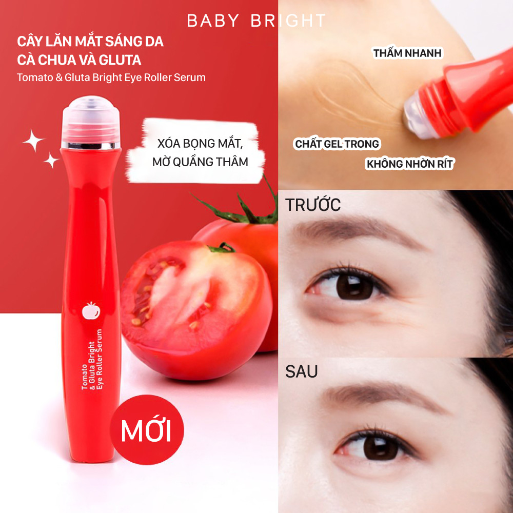 Cây Lăn Mắt Dưỡng Sáng Da Tomato &amp; Gluta Baby Bright Eye Roller Serum 15ml