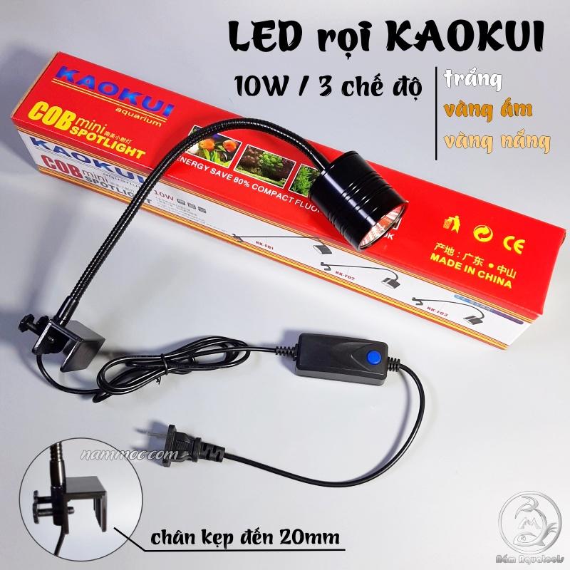 Đèn Led Rọi KaoKui 10W - 3 Chế Độ  | LED Rọi Dùng Cho Bể Thuỷ Sinh, Biotop, Bán Cạn