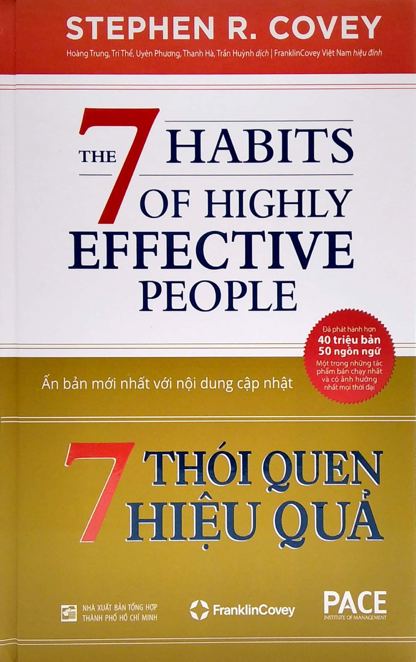 7 Thói Quen Hiệu Quả - The 7 Habits Of Highly Effective People (Bìa Cứng) (2022)