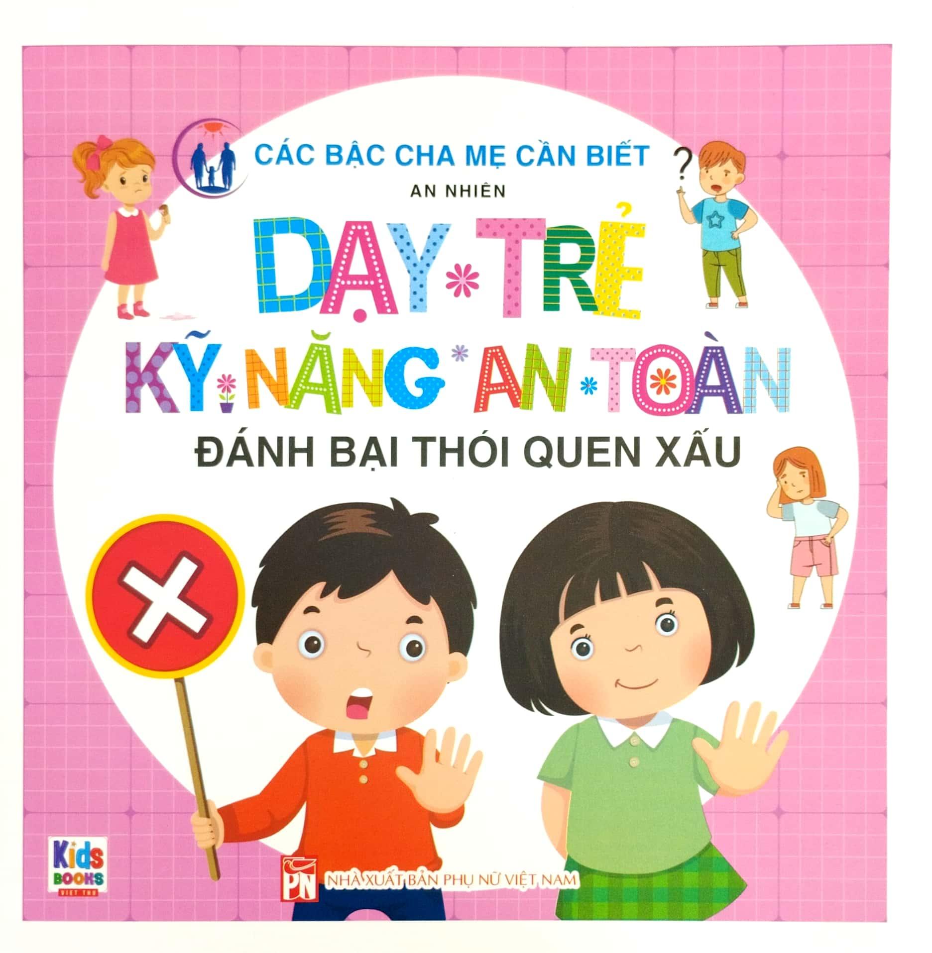 Bộ Sách Dạy Trẻ Kỹ Năng An Toàn (Bộ 5 Cuốn)