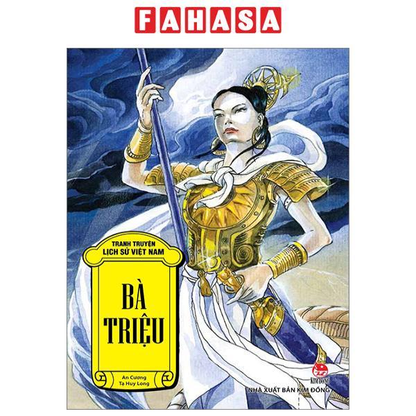 Tranh Truyện Lịch Sử Việt Nam - Bà Triệu