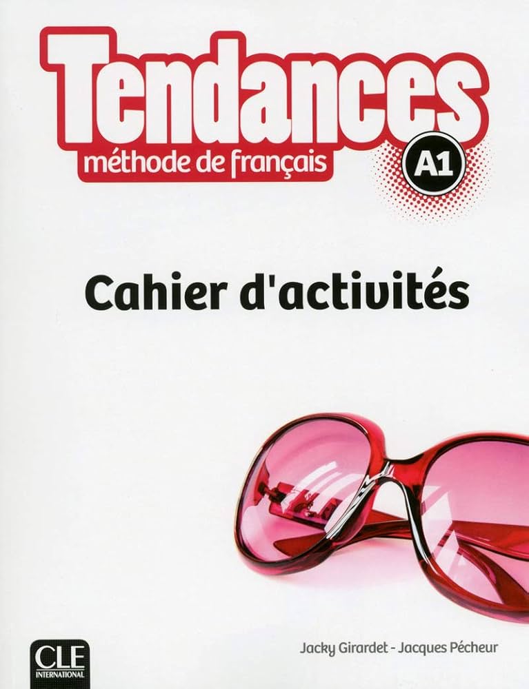 Sách học tiếng Pháp TENDANCES FLE NIVEAU A1 CAHIER D'EXERCICES