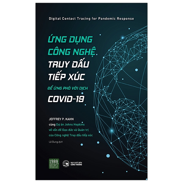 Ứng dụng công nghệ truy dấu tiếp xúc để ứng phó với dịch COVID-19