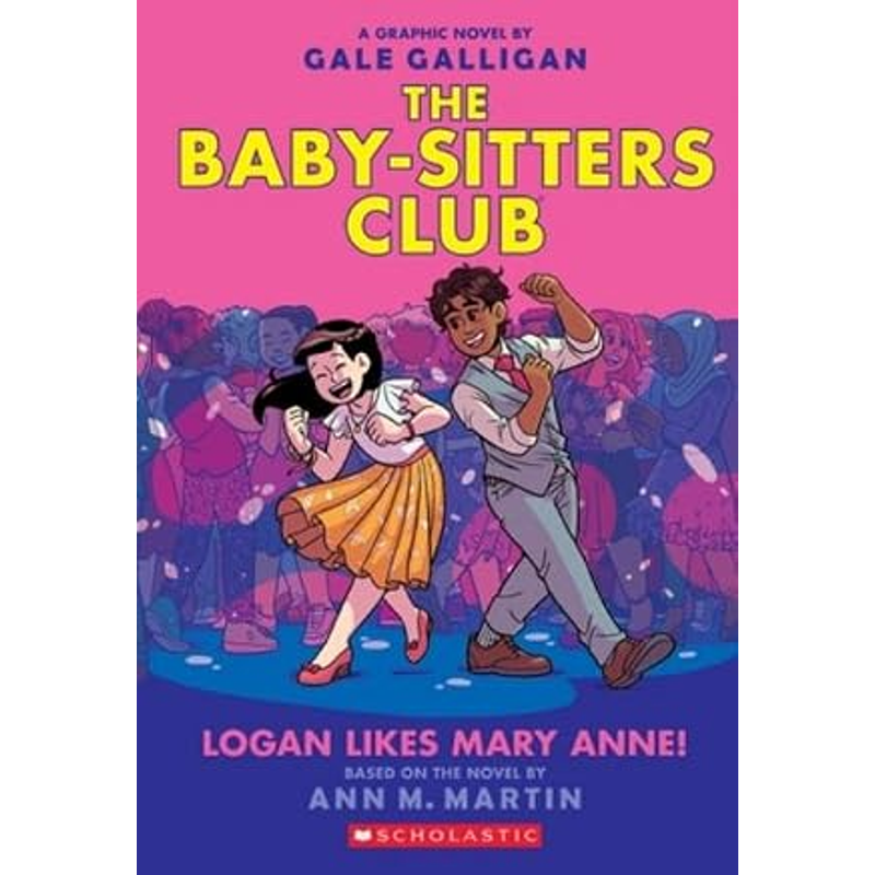 Sách The Baby-Sitters Club Graphix #8: Logan Likes Mary Anne!