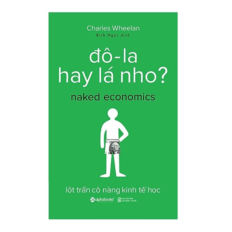 Combo Sách Kinh Tế : Bán Khống + Đô-La Hay Lá Nho?