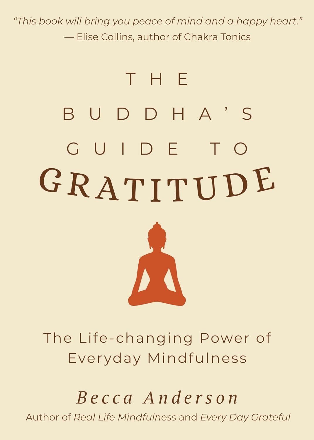 Sách ngoại văn: The Buddha's Guide To Gratitude
