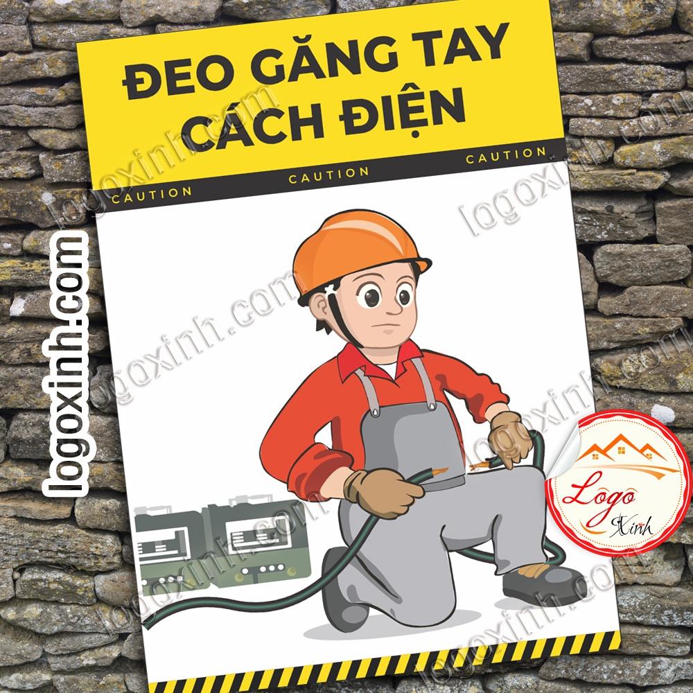 LOGO TEM STICKER CẢNH BÁO YÊU CẦU SỬ DỤNG GĂNG TAY BẢO HỘ CÁCH ĐIỆN KHI LÀM VIỆC - LABOR SAFETY - ELECTRIC GLOVES