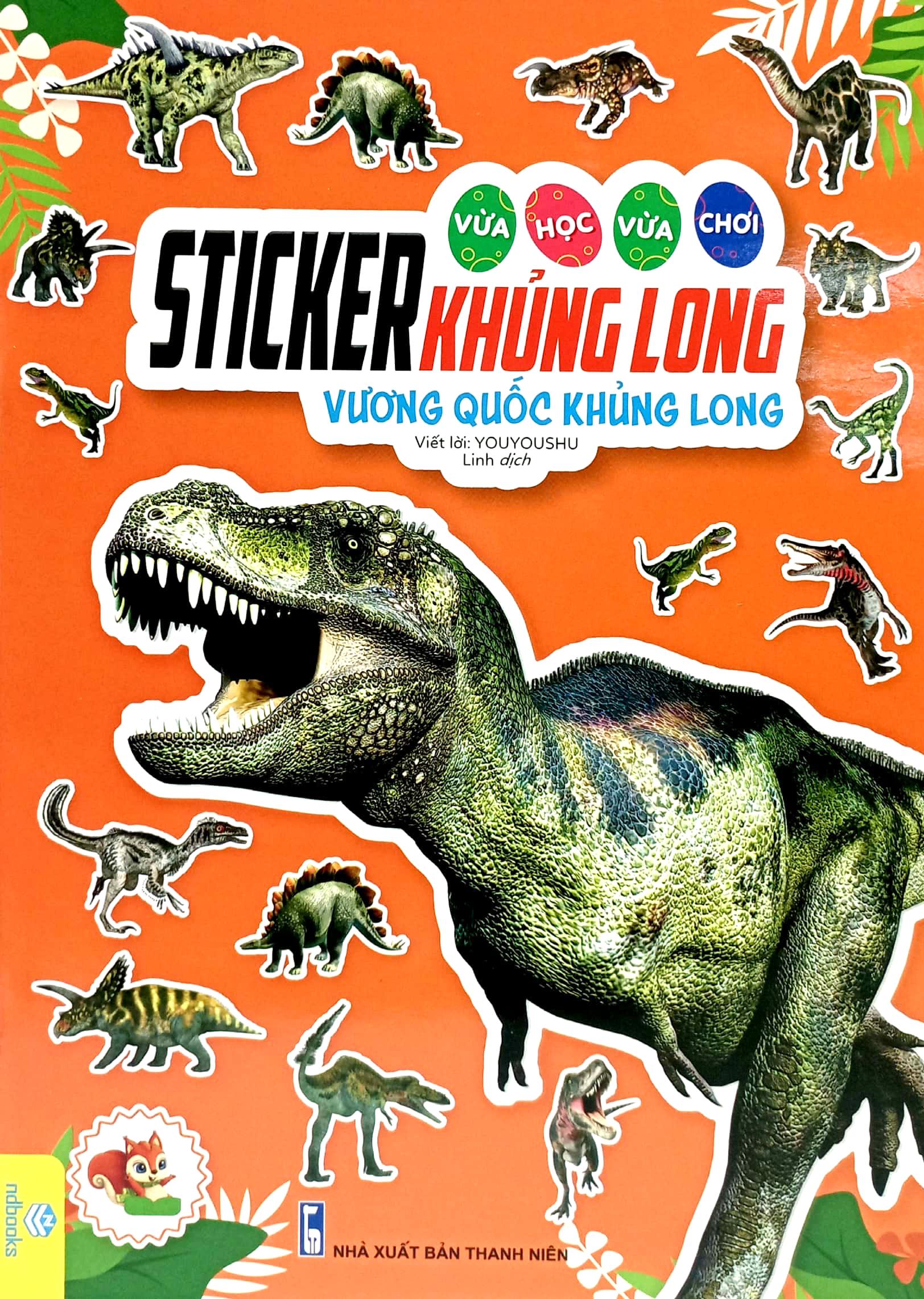 Vừa Học Vừa Chơi - Sticker Khủng Long - Vương Quốc Khủng Long