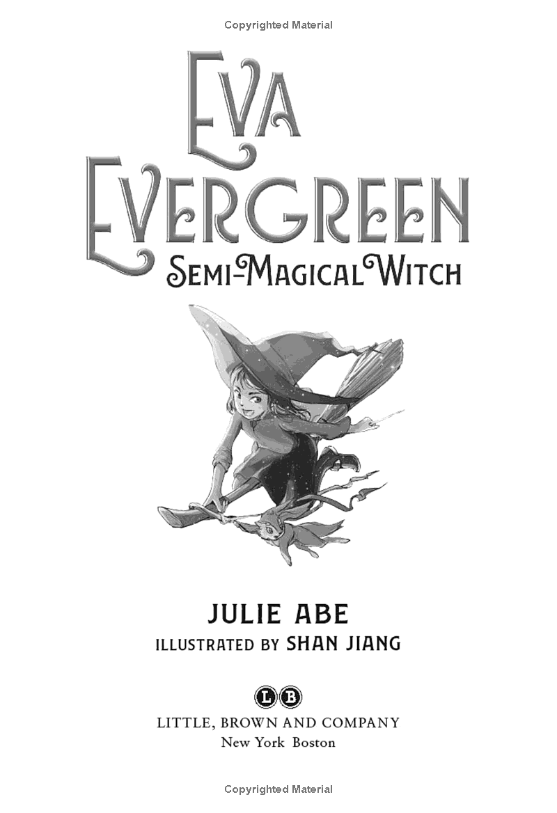 Eva Evergreen, Semi-Magical Witch