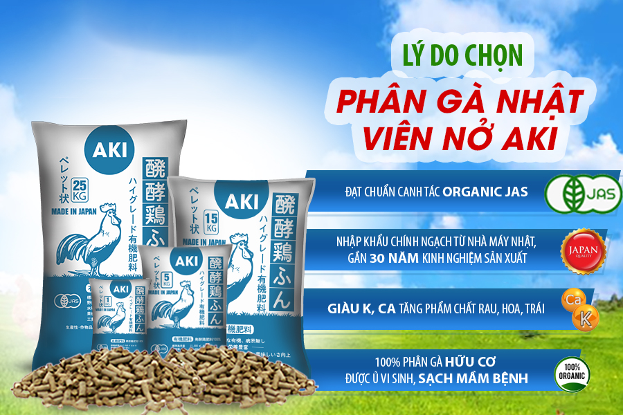 Phân gà Aki Sfarm Nhật Bản cải tạo đất trồng tơi xốp, phì nhiêu, Phân bón tăng khả năng ra hoa, đậu quả chuẩn form (Túi 1kg và 5kg)