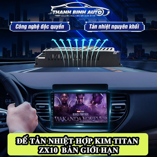 Màn hình Android Zestech ZX10 Bản giới hạn