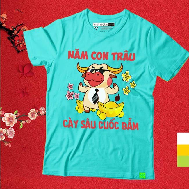 Áo thun NĂM CON TRÂU - CÀY SÂU CUỐC BẪM | Áo Tết Tân Sửu 2021