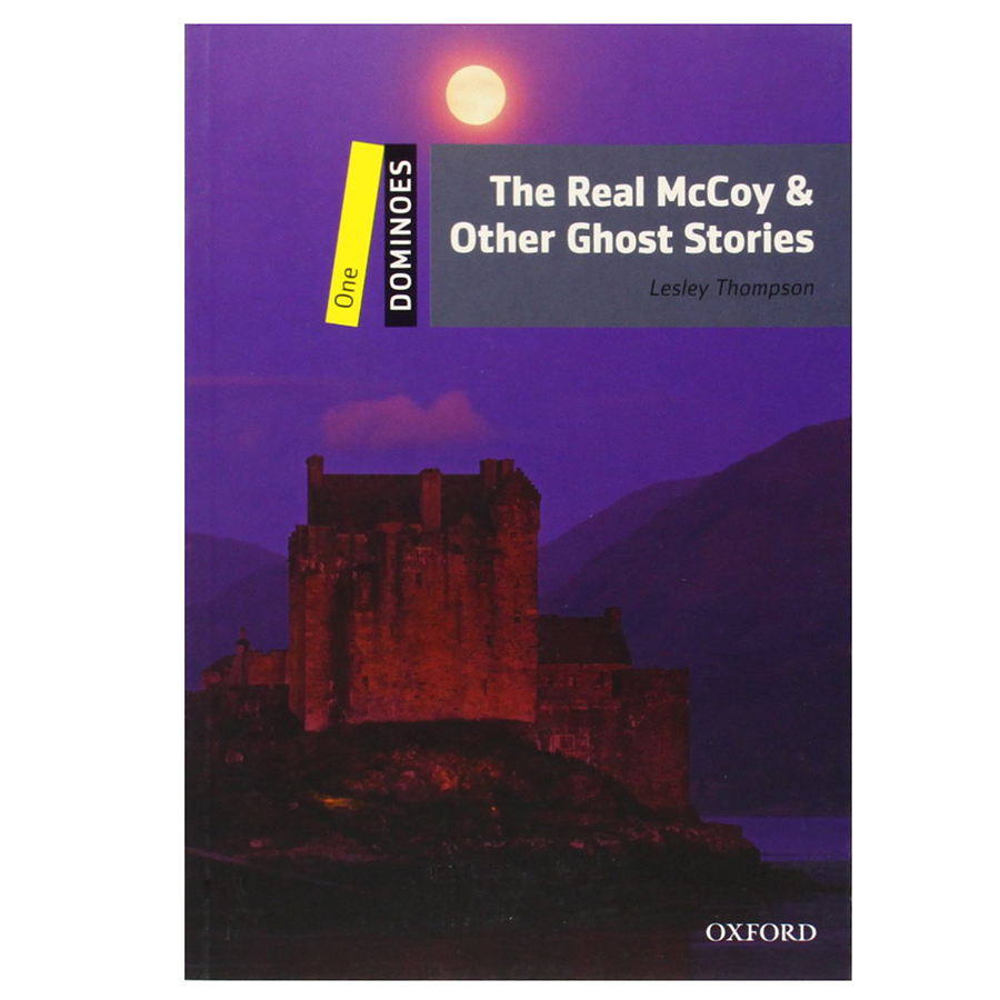9780194247672,62_23911,289000,tiki.vn,Dominoes-2-Ed.-1-The-Real-McCoy-Other-Ghost-Stories-62_23911,Dominoes (2 Ed.) 1: The Real McCoy Other Ghost Stories Dominoes (2 Ed.) 1: The Real McCoy Other Ghost Stories
