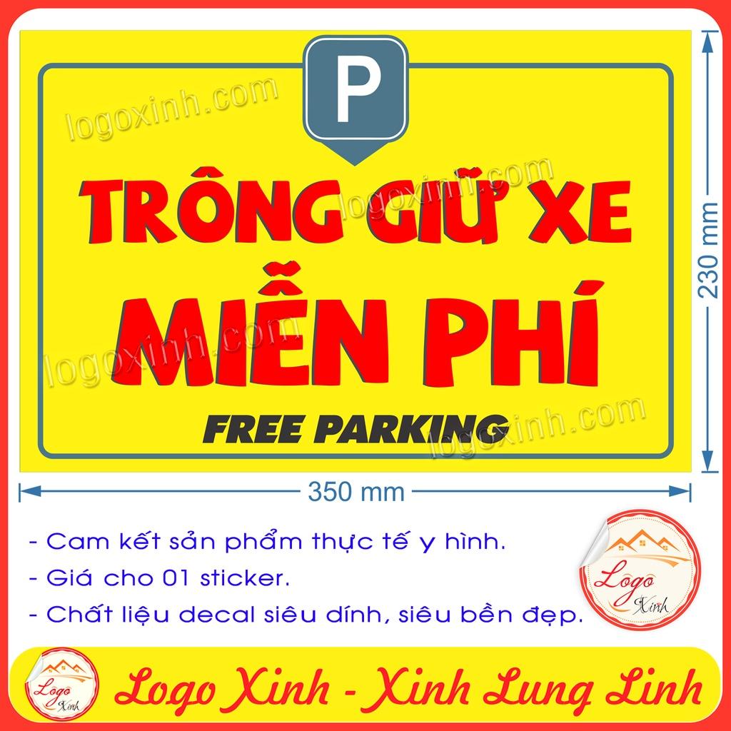 Logo Sticker Bảng Trông Giữ Xe Miễn Phí/ Có Phí Chất Liệu Decal Dán Siêu Bền Đẹp, Chống Nước Tuyệt Đối- Parking Free