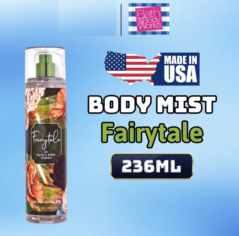 Body Mist Fairytale - Xịt Thơm Bath and Body Work Fairytale 236ml