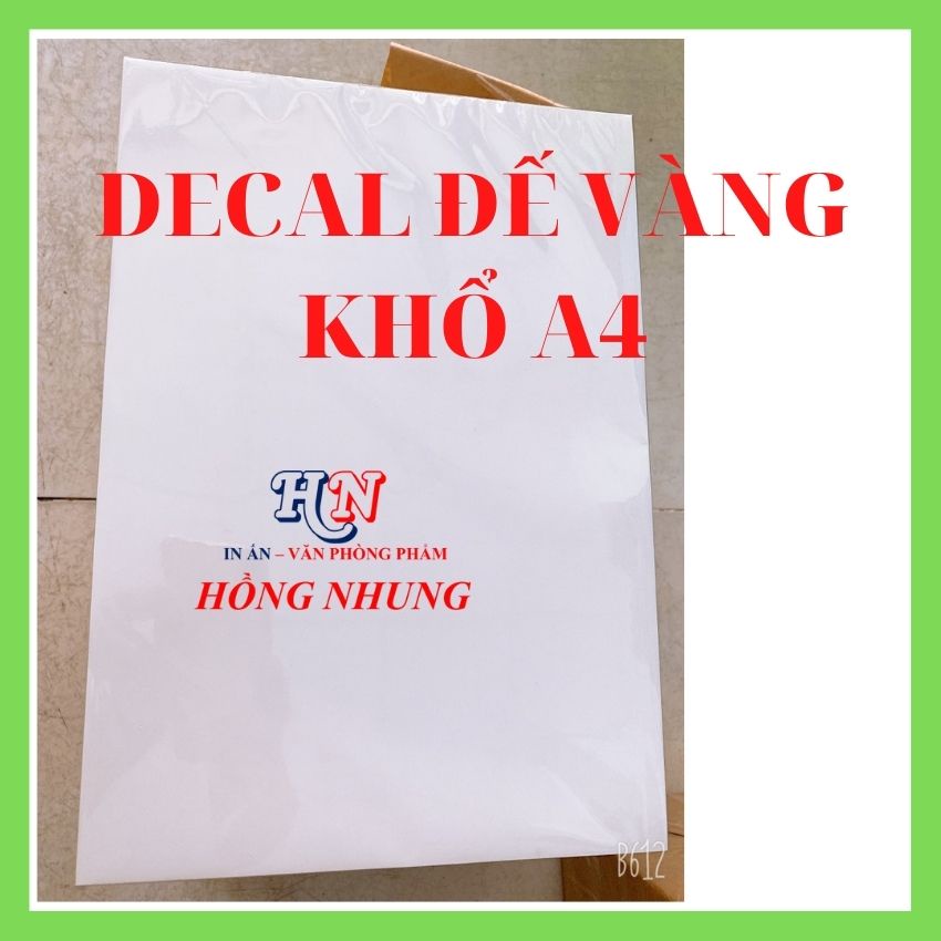 [HỒNG NHUNG] Giấy In Decal A4 Đế Vàng Siêu Dính, Xấp 100 Tờ, Rẻ, Đẹp, Mặt Giấy Mịn