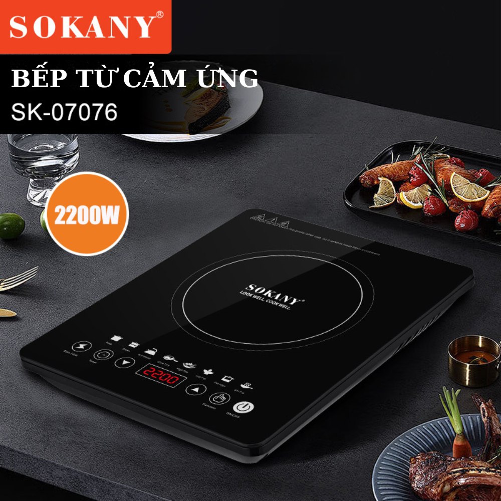 Bếp từ cảm ứng cao cấp SOKANY SK-07076, công suất 2200W, mặt kính chịu lực sử dụng cho mọi loại nồi - HÀNG CHÍNH HÃNG