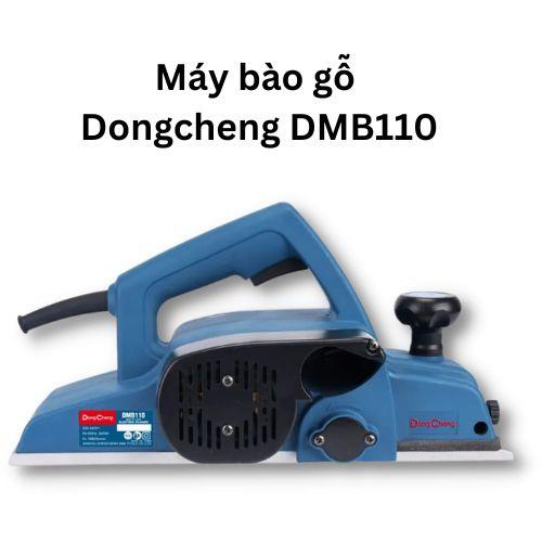 Máy bào gỗ Dongcheng DMB110