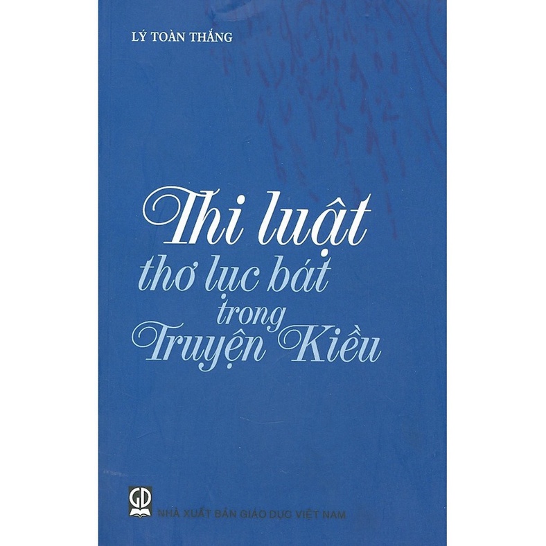 Thi Luật Thơ Lục Bát Trong Truyện Kiều