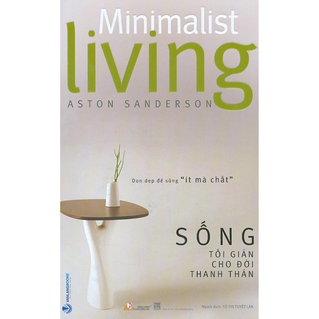 Sách Sống Tối Giản Cho Đời Thanh Thản - ảnh 5