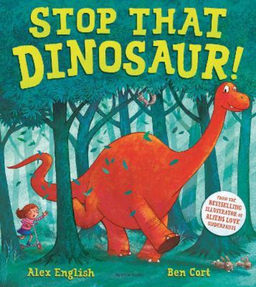 Sách thiếu nhi tiếng Anh: Stop That Dinosaur!