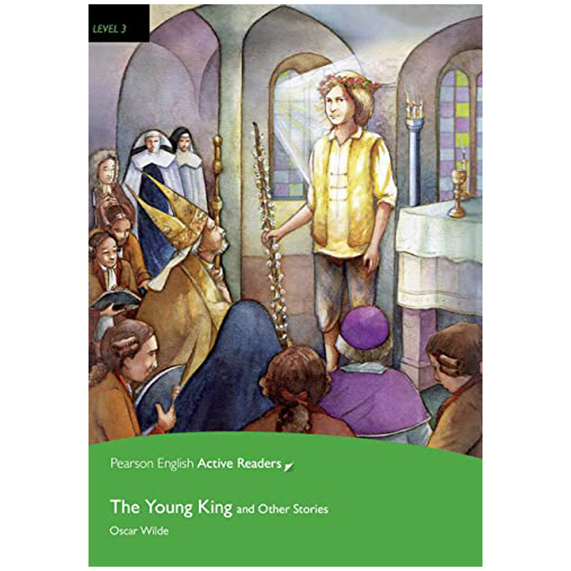 The Young King and Other Stories Level 3