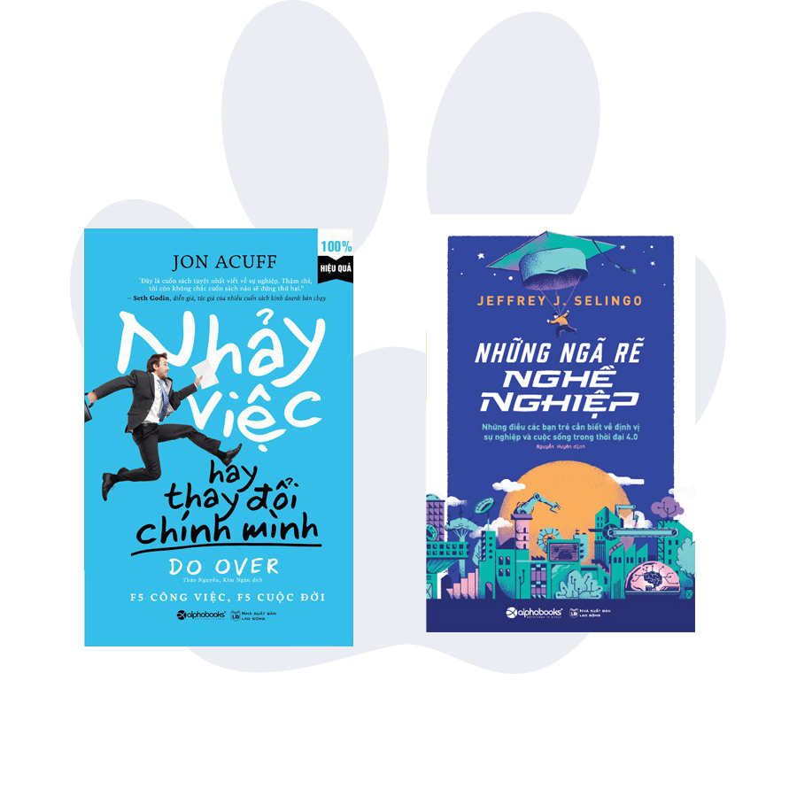 Combo Kĩ Năng Xin Việc Để Có Một Công Việc Tốt Hơn: Những Ngã Rẽ Nghề Nghiệp + Nhảy Việc, Hãy Thay Đổi Chính Mình
