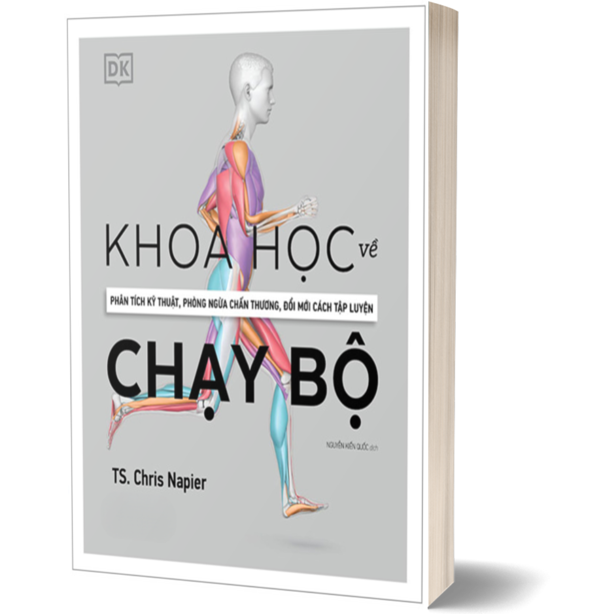 Khoa Học Về Chạy Bộ - Phân Tích Kỹ Thuật, Phòng Ngừa Chấn Thương, Đổi Mới Cách Tập Luyện