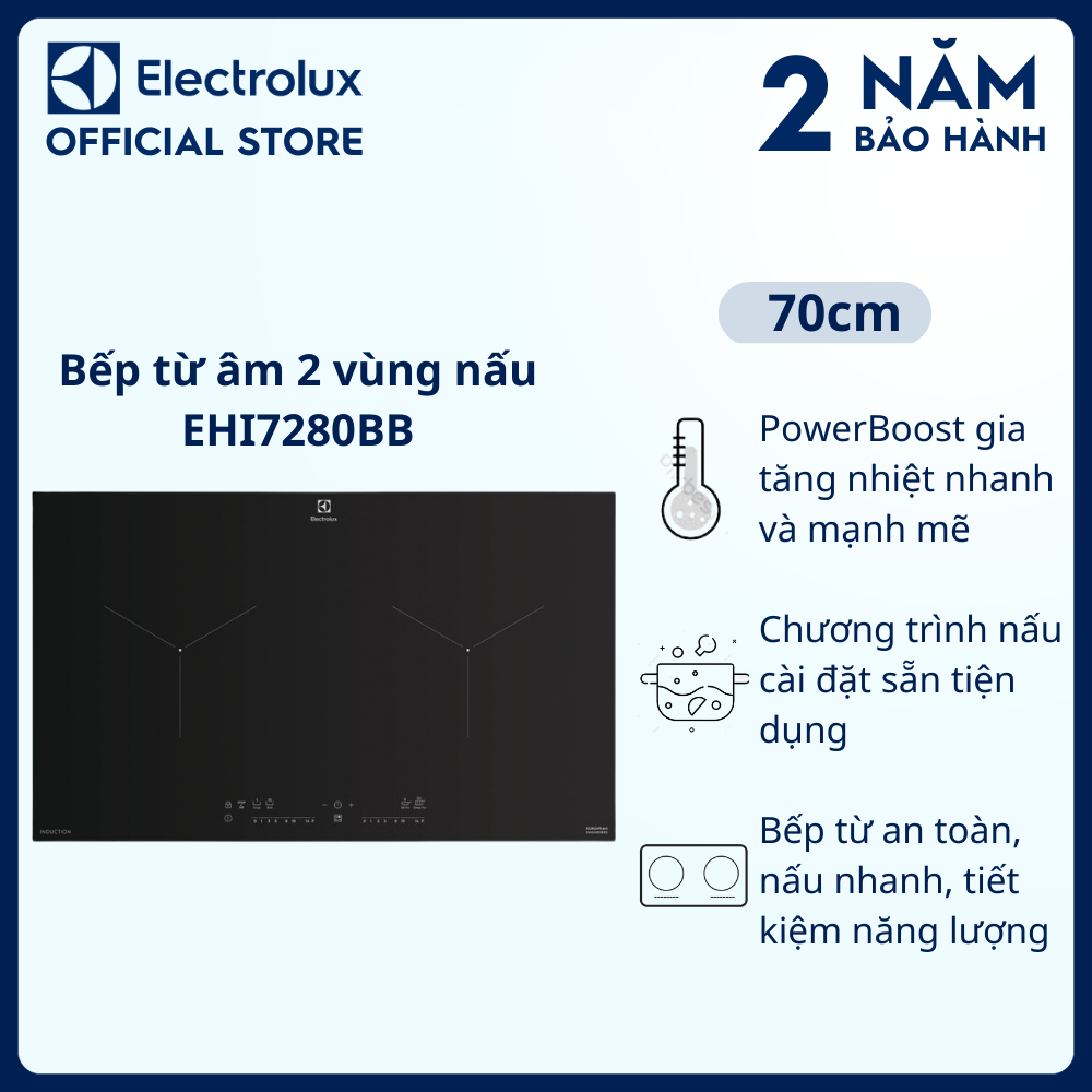 Bếp từ âm Electrolux EHI7280BB 2 vùng nấu 70cm - PowerBoost gia tăng nhiệt nhanh và mạnh mẽ, an toàn, nấu nhanh, tiện lợi [Hàng chính hãng]