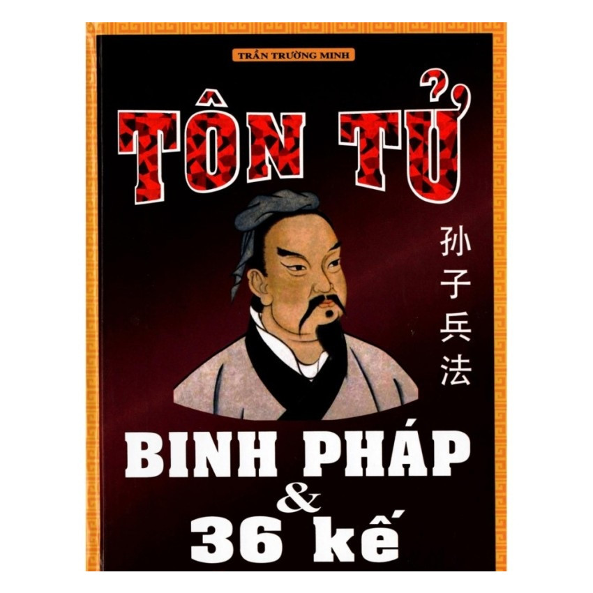 Tôn Tử binh pháp &amp; 36 kế