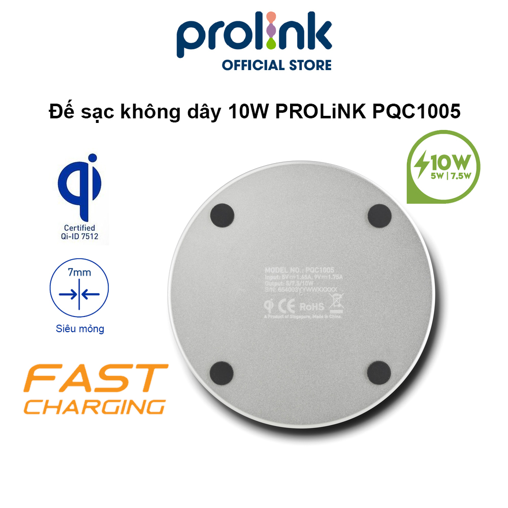 Đế sạc không dây 10W PROLiNK PQC1005, hỗ trợ sạc nhanh, tiêu chuẩn sạc Qi, thiết kế siêu mỏng, công nghệ sạc an toàn - Hàng chính hãng