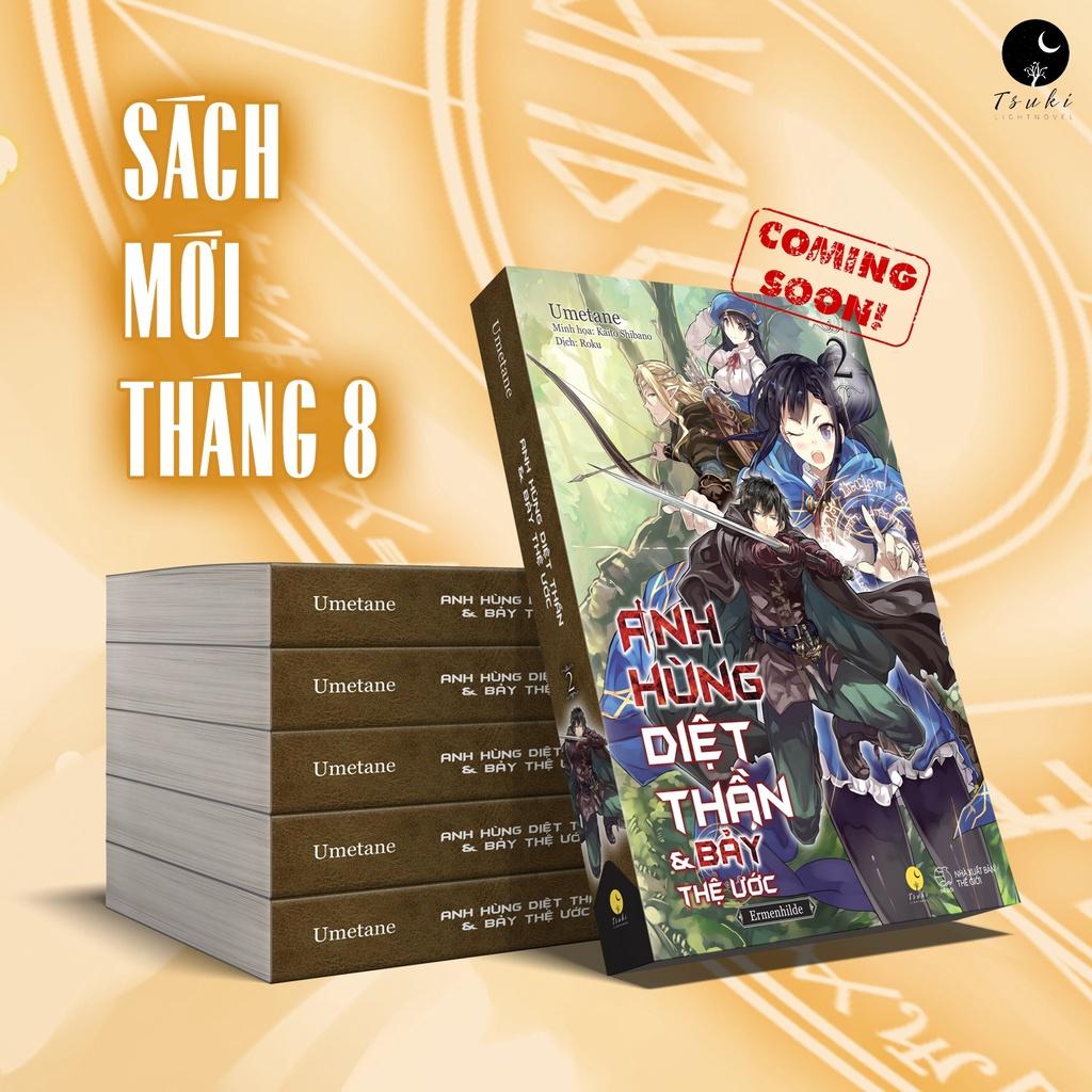 Sách  Anh Hùng Diệt Thần &amp; Bảy Thệ Ước (Tập 2) - Skybooks - BẢN QUYỀN - Bản đặc biệt