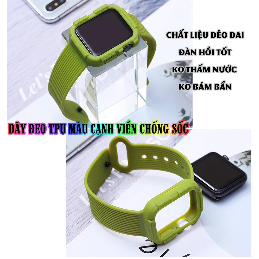 Dây Đeo liền ốp cho Apple Watch 7/6/5/4/3/2/1 size 38/40/41/42/44/45mm TPU màu cạnh viền chống sốc - nhiều màu (tặng cường lực dẻo theo size)