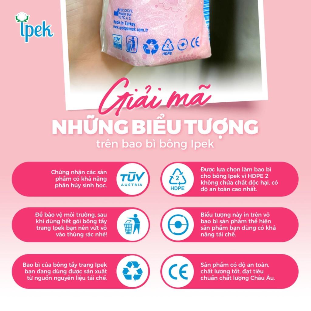 Bông Tẩy Trang Ipek Klasik 100% Cotton Pads Thổ Nhĩ Kỳ (80/130/150 Miếng)