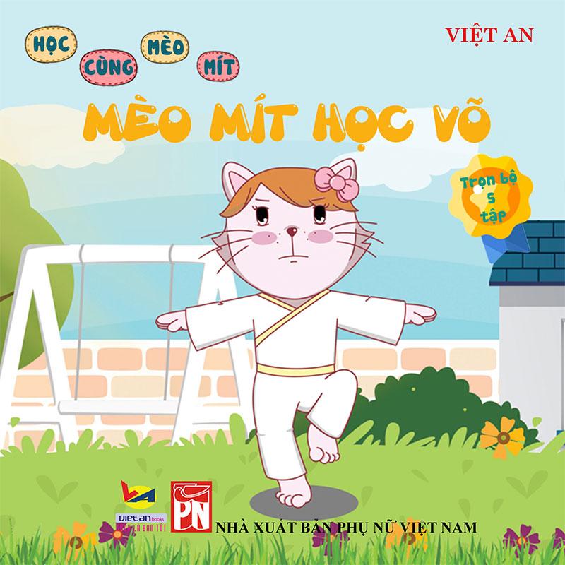 Sách Học Cùng Mèo Mít - Mèo Mít Học Võ