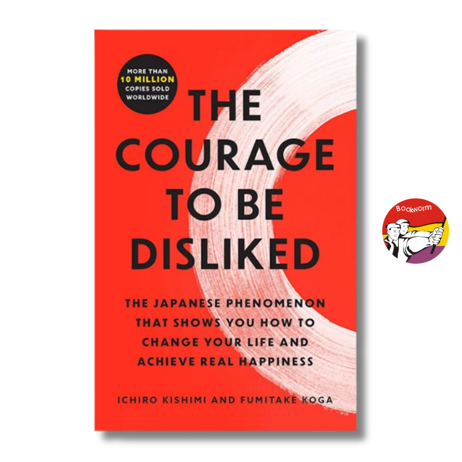 Sách - The Courage to Be Disliked by Ichiro Kishimi | Self Help / Psychology / Ngoại văn Nhập khẩu