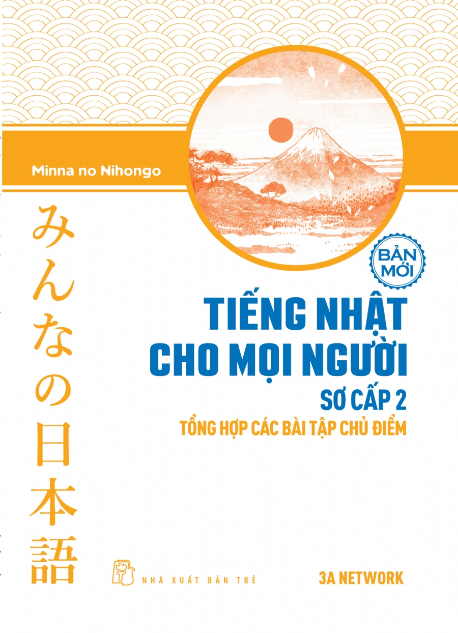 Combo 3 cuốn minna no nihongo trình độ n4 (Tiếng Nhật Cho Mọi Người - Sơ Cấp 2) Giáo trình, bản dịch, bài tập tặng cuốn rèn kỹ năng cho bé